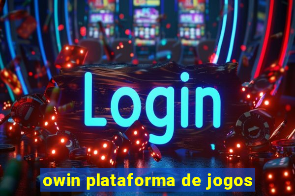 owin plataforma de jogos